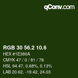 カラーコード: RGB 30 56.2 10.6 | qconv.com