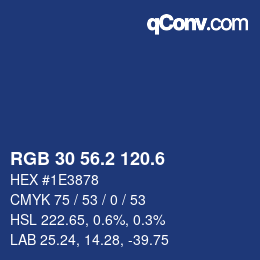 カラーコード: RGB 30 56.2 120.6 | qconv.com