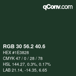 カラーコード: RGB 30 56.2 40.6 | qconv.com