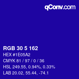 カラーコード: RGB 30 5 162 | qconv.com