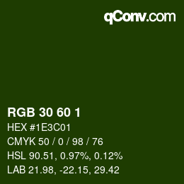 カラーコード: RGB 30 60 1 | qconv.com