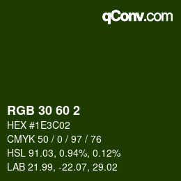 颜色代码: RGB 30 60 2 | qconv.com