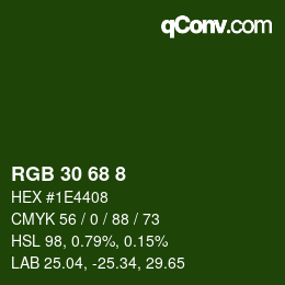 カラーコード: RGB 30 68 8 | qconv.com