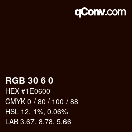 カラーコード: RGB 30 6 0 | qconv.com