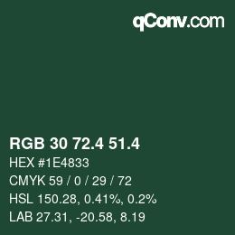 カラーコード: RGB 30 72.4 51.4 | qconv.com