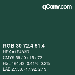 カラーコード: RGB 30 72.4 61.4 | qconv.com