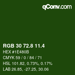 カラーコード: RGB 30 72.8 11.4 | qconv.com