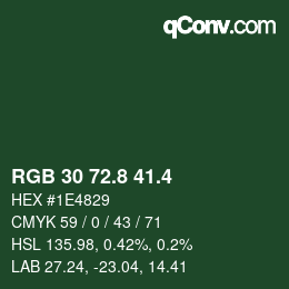 カラーコード: RGB 30 72.8 41.4 | qconv.com