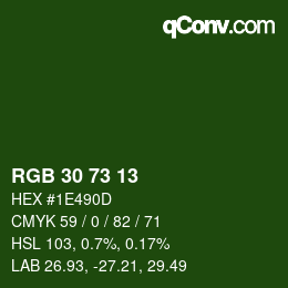 カラーコード: RGB 30 73 13 | qconv.com
