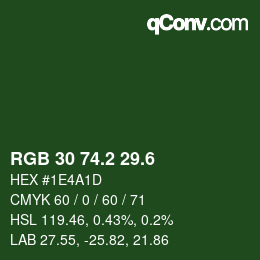 カラーコード: RGB 30 74.2 29.6 | qconv.com