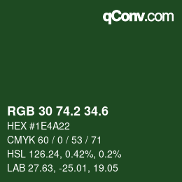 カラーコード: RGB 30 74.2 34.6 | qconv.com