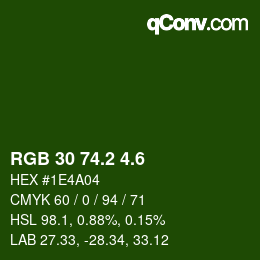 カラーコード: RGB 30 74.2 4.6 | qconv.com