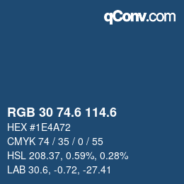 カラーコード: RGB 30 74.6 114.6 | qconv.com