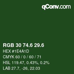 カラーコード: RGB 30 74.6 29.6 | qconv.com