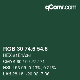 カラーコード: RGB 30 74.6 54.6 | qconv.com