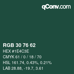 Farbcode: RGB 30 76 62 | qconv.com