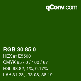カラーコード: RGB 30 85 0 | qconv.com