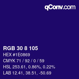 颜色代码: RGB 30 8 105 | qconv.com