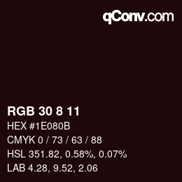 Farbcode: RGB 30 8 11 | qconv.com