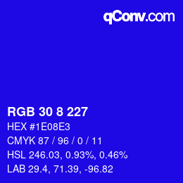Color code: RGB 30 8 227 | qconv.com