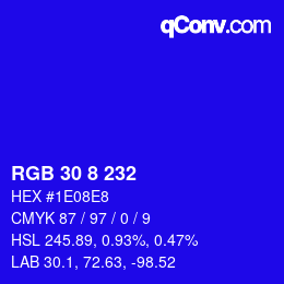 カラーコード: RGB 30 8 232 | qconv.com