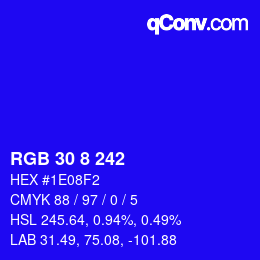 Color code: RGB 30 8 242 | qconv.com