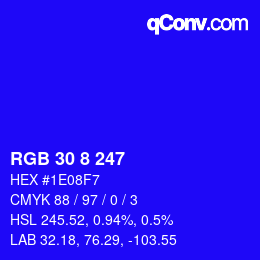 Color code: RGB 30 8 247 | qconv.com