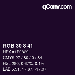 Color code: RGB 30 8 41 | qconv.com
