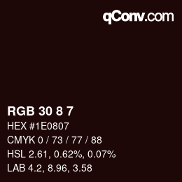 カラーコード: RGB 30 8 7 | qconv.com