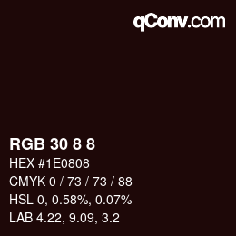 Code couleur: RGB 30 8 8 | qconv.com