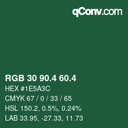 カラーコード: RGB 30 90.4 60.4 | qconv.com