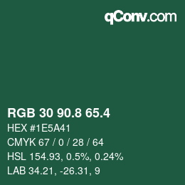カラーコード: RGB 30 90.8 65.4 | qconv.com