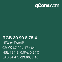 カラーコード: RGB 30 90.8 75.4 | qconv.com