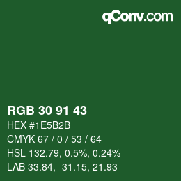 カラーコード: RGB 30 91 43 | qconv.com