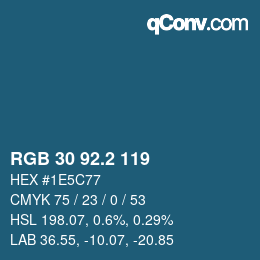 カラーコード: RGB 30 92.2 119 | qconv.com