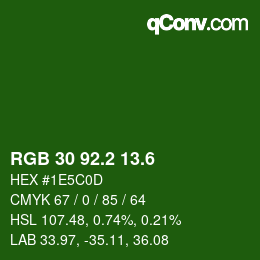 カラーコード: RGB 30 92.2 13.6 | qconv.com