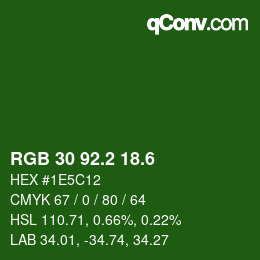 カラーコード: RGB 30 92.2 18.6 | qconv.com