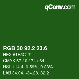 カラーコード: RGB 30 92.2 23.6 | qconv.com