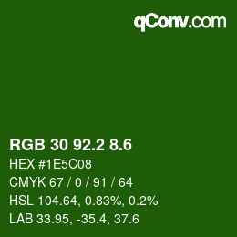 カラーコード: RGB 30 92.2 8.6 | qconv.com