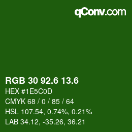 カラーコード: RGB 30 92.6 13.6 | qconv.com