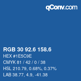 カラーコード: RGB 30 92.6 158.6 | qconv.com