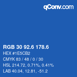 カラーコード: RGB 30 92.6 178.6 | qconv.com