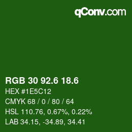 カラーコード: RGB 30 92.6 18.6 | qconv.com