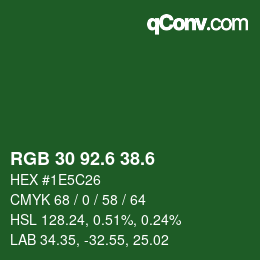 カラーコード: RGB 30 92.6 38.6 | qconv.com