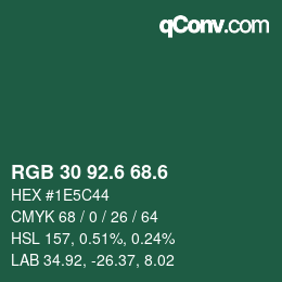 カラーコード: RGB 30 92.6 68.6 | qconv.com