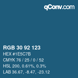 颜色代码: RGB 30 92 123 | qconv.com