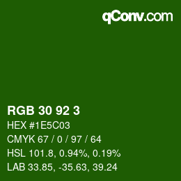 カラーコード: RGB 30 92 3 | qconv.com