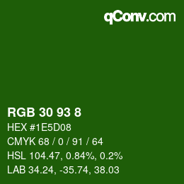 カラーコード: RGB 30 93 8 | qconv.com