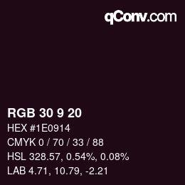 Color code: RGB 30 9 20 | qconv.com