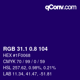 カラーコード: RGB 31.1 0.8 104 | qconv.com